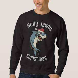 Sweatshirt Holly Jawly Noël Funny Père Noël Shark Xmas Shark