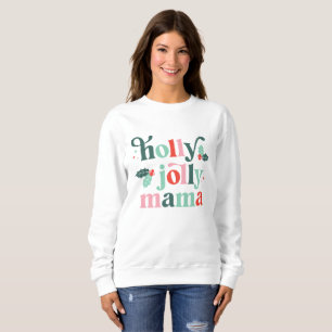 Sweatshirt Holly Jolly Mama Rétro Chemise de Vacances