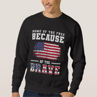 Sweatshirt Home Of The Free USA America