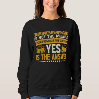 Sweatshirt Homebrewing Beer Brewing Alcoholic