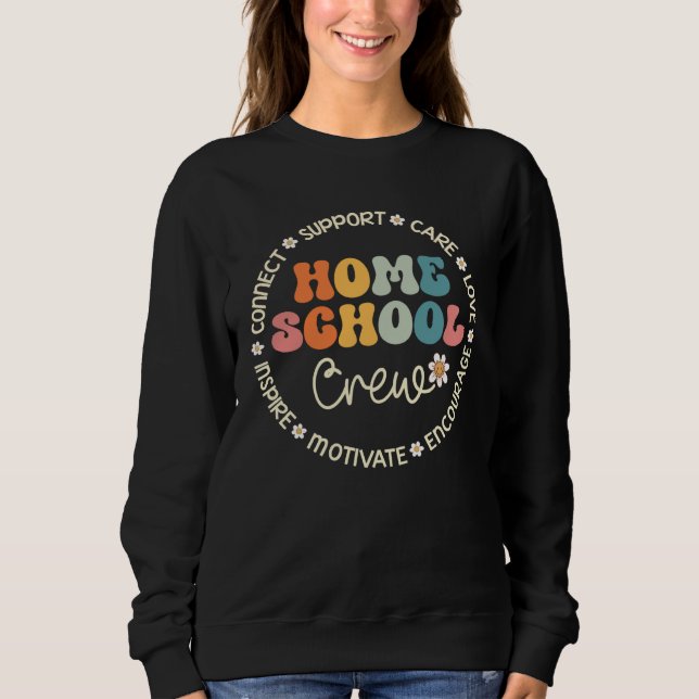 Sweatshirt Homeschool Crew Appreciation Week Back to School (Devant)