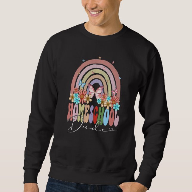 Sweatshirt Homeschool Dude Back To School Rainbow Retro Groov (Devant)