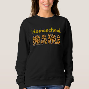 Sweatshirt Homeschool Leopard Mama pour l'étude à domicile Di