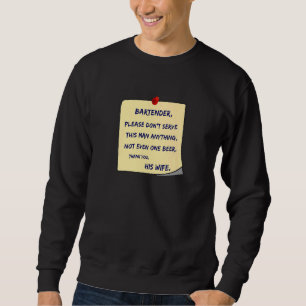 Sweatshirt Homme Cher Bartender Boire de bière