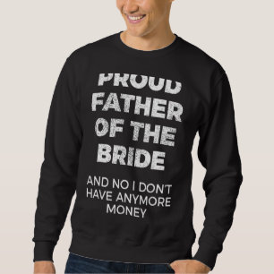 Sweatshirt Homme fier père de la mariée mariage papa Bachelo