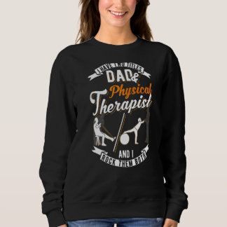 Sweatshirt Homme J'Ai Deux Titres Papa & Physique Thérapiste