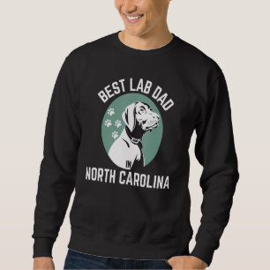 Sweatshirt Homme Meilleur Lab Papa En Caroline Du Nord Chien 