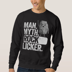 Sweatshirt Homme Mythe Rock Licker Papa Grand-père Géologie P