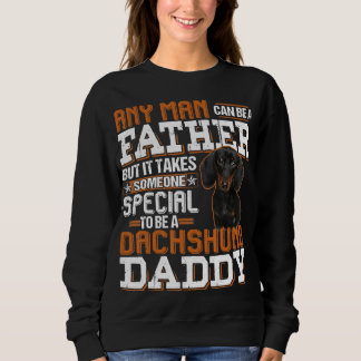 Sweatshirt Homme N'Importe Quel Homme Peut Être Père Quelqu'U