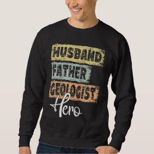 Sweatshirt Homme Profession papa héros père géologue Raglan