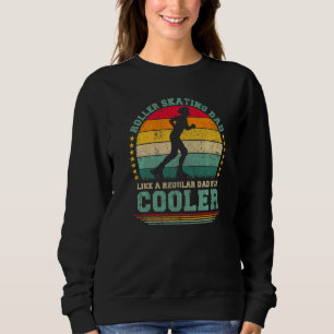 Sweatshirt Homme Roller Patinage Papa Comme Un Père Régulier 