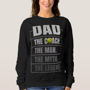 Sweatshirt Homme Softball Coach Papa Homme Mythe Légende Soft