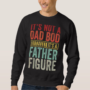 Sweatshirt Hommes Ce n'est pas un papa Bod C'est un père Figu