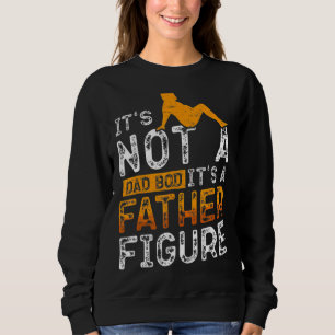 Sweatshirt Hommes Ce n'est pas un papa Bod C'est un père Figu