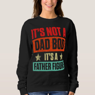 Sweatshirt Hommes Ce n'est pas un papa Bod C'est un père Figu