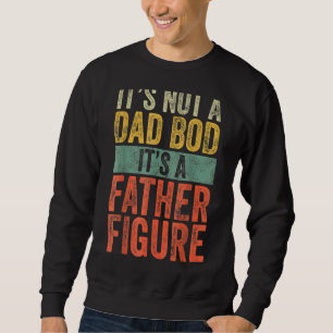 Sweatshirt Hommes Ce n'est pas un papa Bod C'est un père Figu