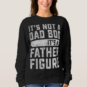 Sweatshirt Hommes Ce n'est pas un papa Bod C'est un père Figu