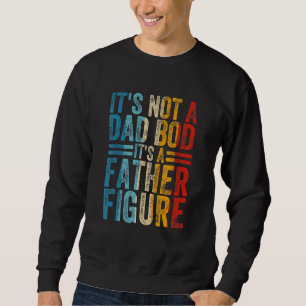 Sweatshirt Hommes Ce n'est pas un papa Bod C'est un père Figu