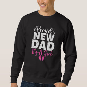 Sweatshirt Hommes Fier Nouveau Papa C'est une fille Grossesse