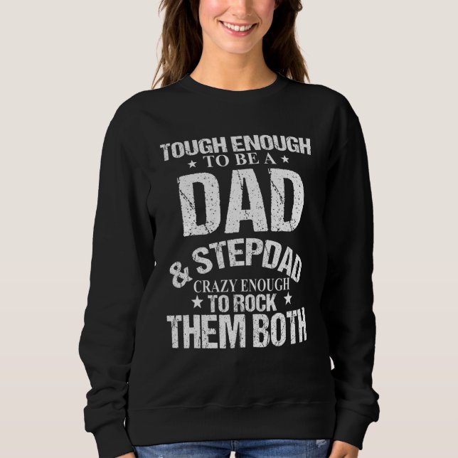 Sweatshirt Hommes Je suis Fier Papa Et Stepdad Je Les Frappe  (Devant)