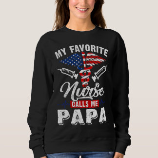 Sweatshirt Hommes Mon Infirmière Préférée M'Appelle Papa Patr