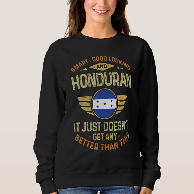 Sweatshirt Honduras Flag Proud Hondurian Men & Women (Devant)