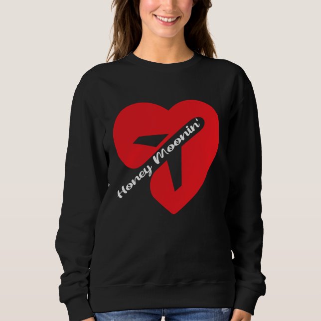 Sweatshirt Honeymoonin Matching  For Couples Vacation Honeymo (Devant)