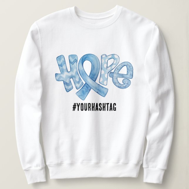 Sweatshirt Hope Awareness Ribbon Personalized Hashtag (Design devant)