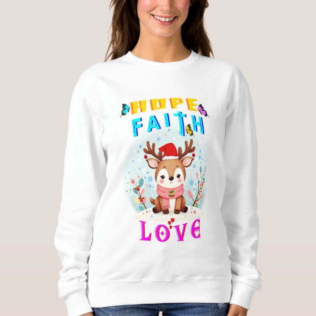 Sweatshirt Hope Faith Love (Devant)