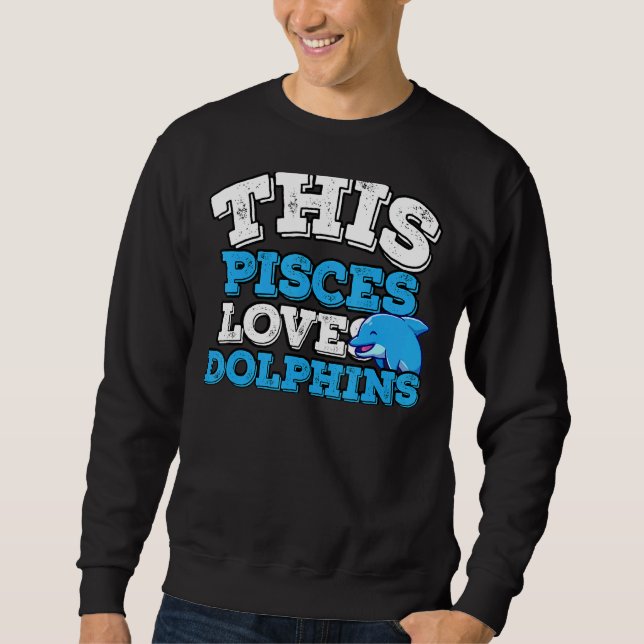 Sweatshirt Horoscope SIGNE Zodiaque Pisces Aimer Dauphins (Devant)