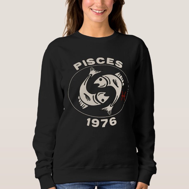 Sweatshirt Horoscope Zodiac Sign Fish Pisces 1976 (Devant)