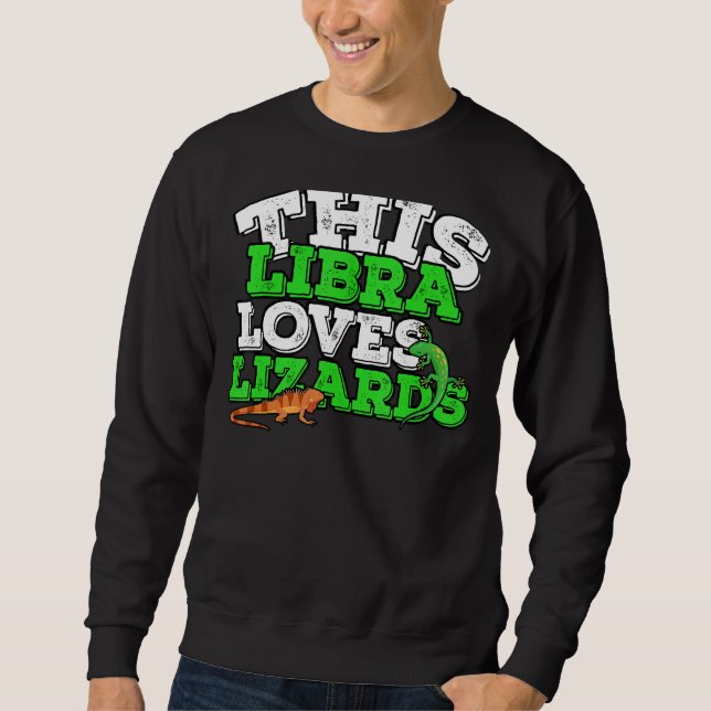 Sweatshirt Horoscope Zodiac Sign Libra aime Lizards (Devant)