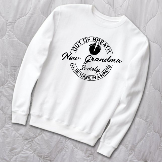Sweatshirt Hors Du Souffle Nouvelle Société Grand-Mère (Créateur téléchargé)