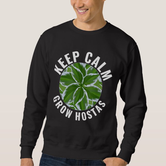 Sweatshirt Hosta Plante Gardez Le Calme Augmenter Auberges Ja (Devant)