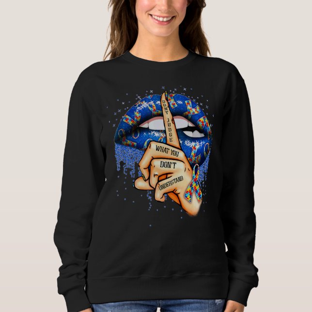 Sweatshirt Hot Lips Ne Juge Pas Ce Que Vous Ne Comprenez Pas  (Devant)