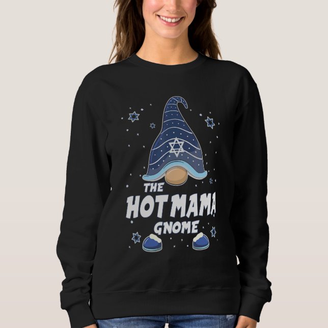 Sweatshirt Hot Mama Gnome  Hanukkah Family Matching for men w (Devant)