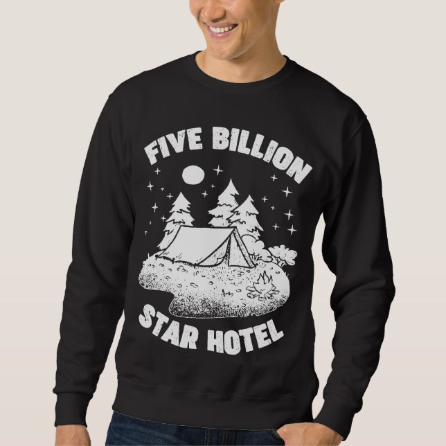 Sweatshirt Hôtel 5 Milliards D'Étoiles Funny Camping Aventure (Devant)