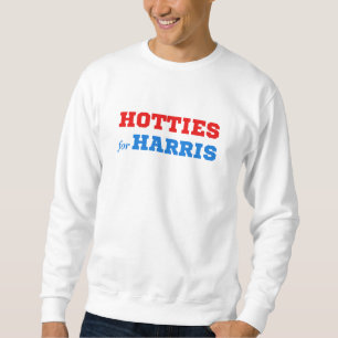 Sweatshirt Hotties for Harris Funny Political Kamala Hommes
