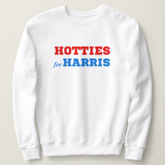 Sweatshirt Hotties for Harris Political Funny Kamala Crewneck