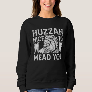 Sweatshirt Hourra Enchanté De Vous Rencontrer Chevalier Noble