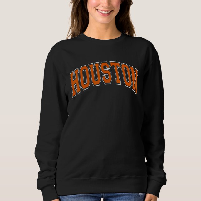 Sweatshirt Houston Texas TX Varsity Style Orange Font (Devant)