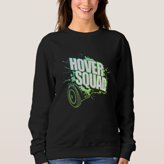 Sweatshirt Hoverboard Green Gyro du Cool de l'équipe stationn (Devant)