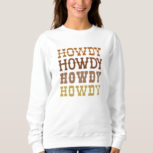 Sweatshirt Howdy (Devant)