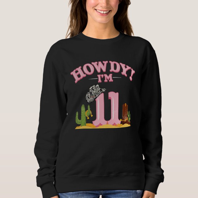 Sweatshirt Howdy Cowgirl 11e anniversaire Pays de l'Ouest Sou (Devant)