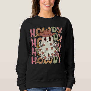 Sweatshirt Howdy Ghost Rodeo Western Howdy Cowboy Cowgirl
