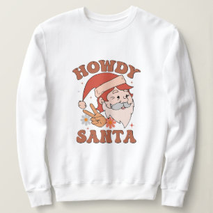 Sweatshirt Howdy père Noël noël