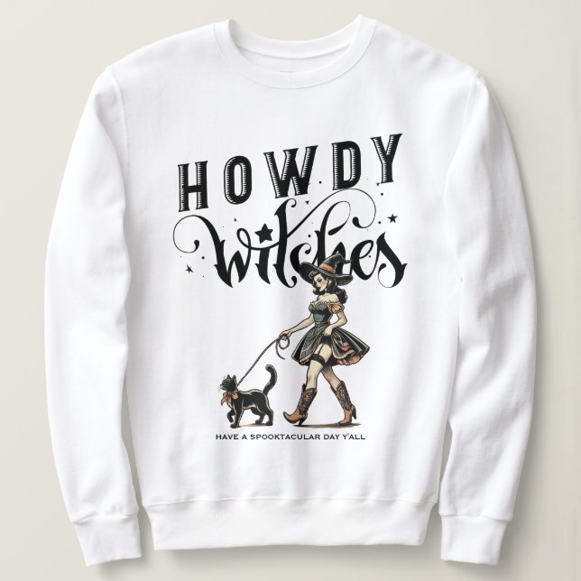 Sweatshirt Howdy Witch Citer Halloween Cowgirl Witch Cat (Design devant)