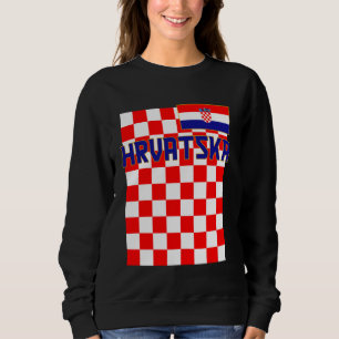 Sweatshirt Hrvatska, Croatie, Hrvatska zastava, Partie croate