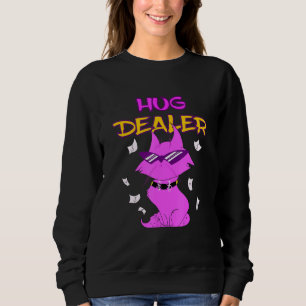 Sweatshirt Hug Dealer Cat Music Festival Touchy Free Hugs Hug