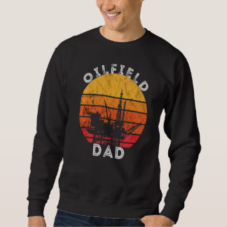 Sweatshirt Huile Mens Rig Retro Sunset Oilfield Papa Travaill